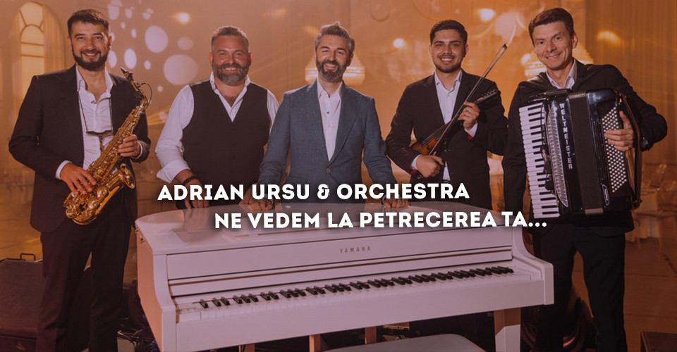 Адриан Урсу и Оркестр